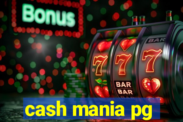 cash mania pg
